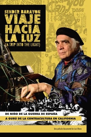Sender Barayon. Viaje hacia la luz