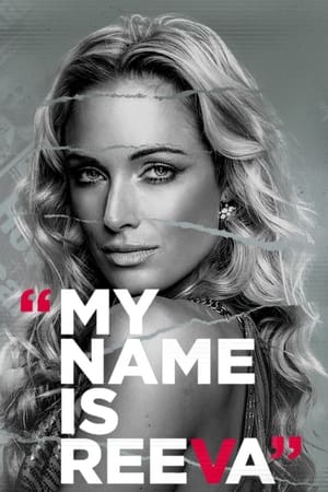 My Name Is Reeva